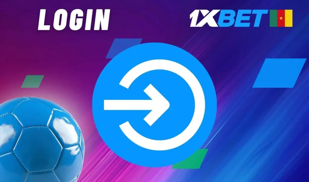 1xBet Cameroun Login guide