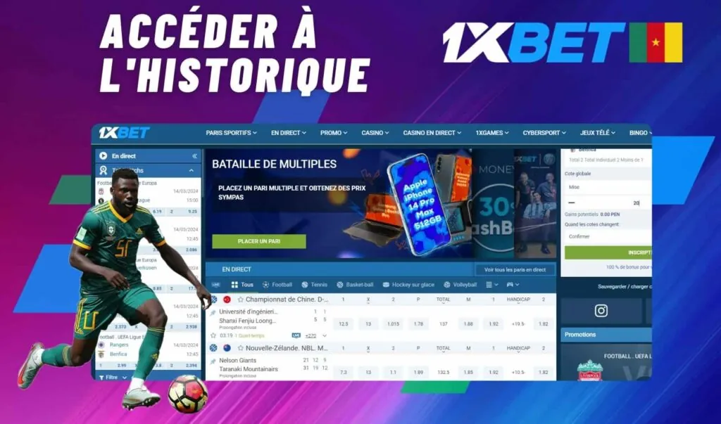 1xbet Cameroun Accéder à l'Historique des Paris