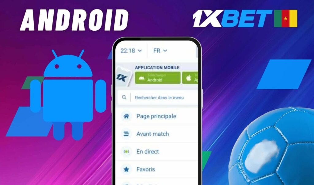 1xbet Cameroun Appareils Android pris en charge