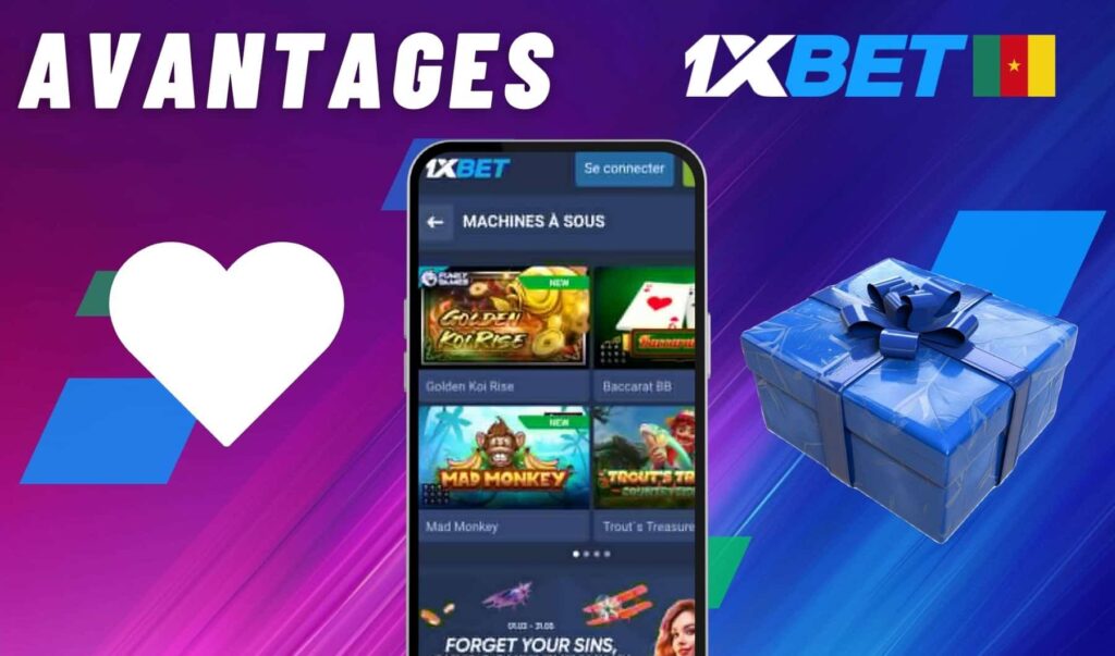 1xbet Cameroun Avantages de l’application