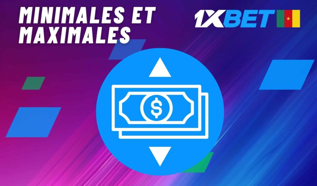 1xbet Cameroun Limites de dépôt minimales et maximales