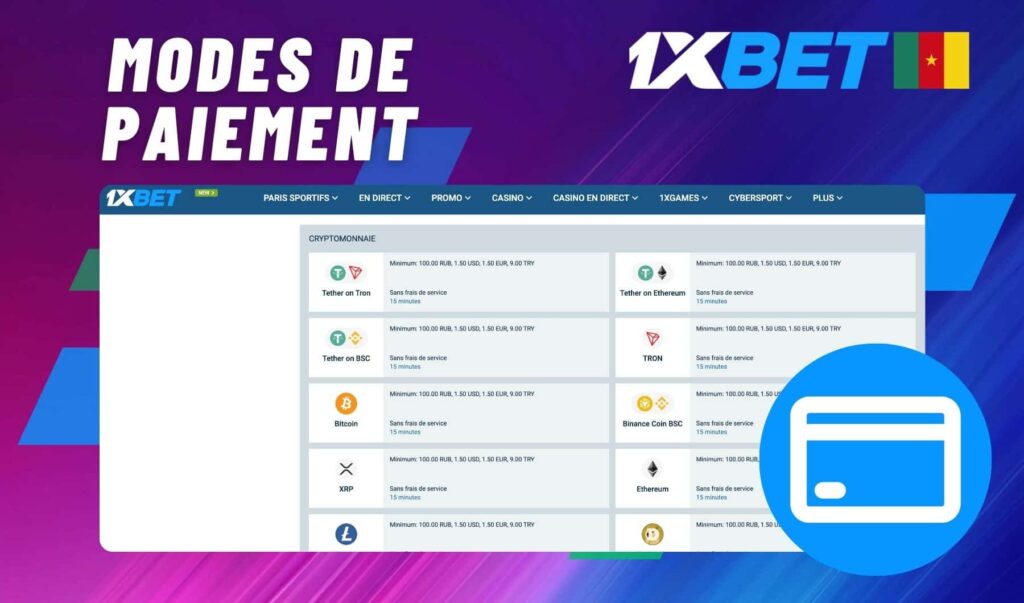 1xbet Cameroun Modes de paiement guide