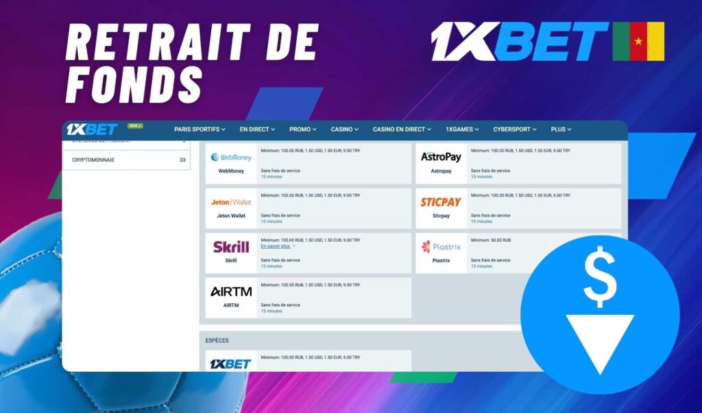 1xbet Cameroun site de paris sportifs Retrait de fonds