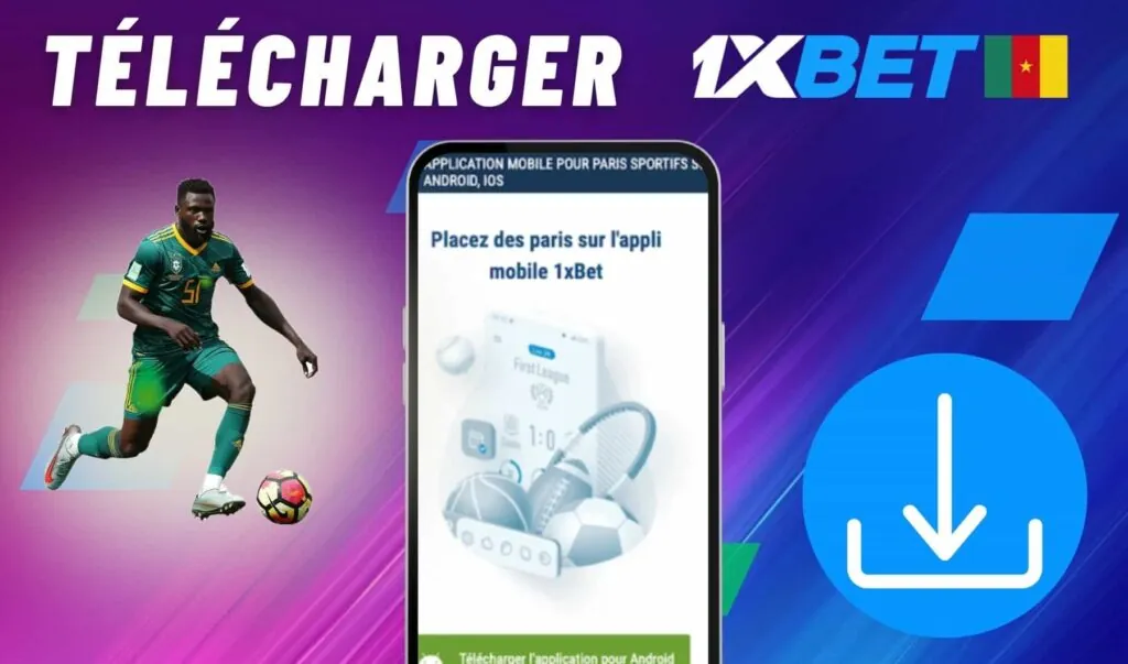 1xbet Cameroun Télécharger l&rsquo;application guide